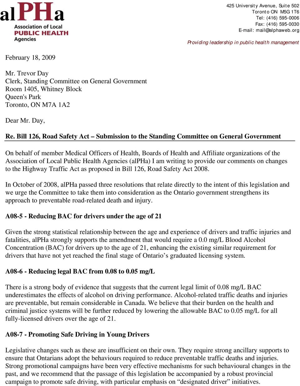 Bill 126, Road Safety Act Submission to the Standing Committee on General Government On behalf of member Medical Officers of Health, Boards of Health and Affiliate organizations of the Association of