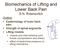 Biomechanics of Lifting and Lower Back Pain S.N. Robinovitch