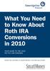 What You Need to Know About Roth IRA Conversions in 2010