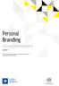 Personal Branding. Our survey reveals the performance drivers for Brand YOU. June 2012