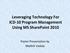 Leveraging Technology For ICD-10 Program Management Using MS SharePoint 2010. Poster Presentation by Maithili Vadula